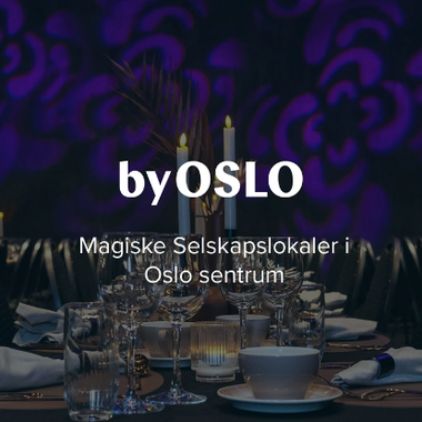 byOSLO - Unike lokaler i hjertet av Oslo